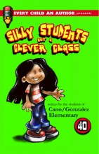 Author: Cano/Gonzalez Elementary Students